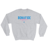 Big Bonafide Sags Sweatshirt