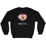 Cancer Spell Sweatshirt