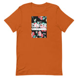 Floral Bonafide Cancer  T-Shirt